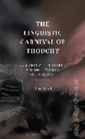 Rein Raud, Raud Rein - The Linguistic Carnival of Thought