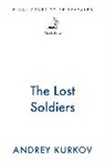 Andrey Kurkov - The Lost Soldiers