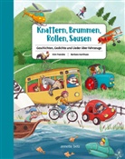 Barbara Korthues, Kim Franzke - Knattern, Brummen, Rollen, Sausen