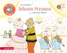 Delphine Renon - Ich entdecke Johann Strauss und seine Walzer (Mein kleines Klangbuch)