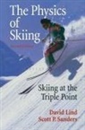 David A. Lind, Scott P. Sanders - The Physics of Skiing