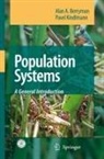 Alan A. Berryman, Pavel Kindlmann - Population Systems