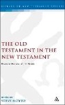 Steve Moyise, Steve Moyise - The Old Testament In The New Testament