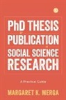 Margaret K. Merga - PhD Thesis by Publication in Social Science Research