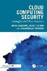 Neha Agrawal, Kumar Rohit, Shashikala Tapaswi - Cloud Computing Security