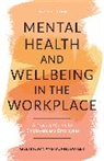 Butler Donna, Hasson Gill - Mental Health and Wellbeing in the Workplace