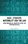 András L. Pap - Race, Ethnicity, Nationality and the Law