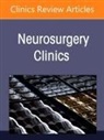 Laura B. Ngwenya, P. B. Raksin - Neurocritical Care of Trauma, An Issue of Neurosurgery Clinics of North America: Volume 36-3