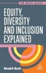 Shakil Butt - Equity, Diversity and Inclusion Explained