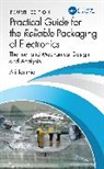 Jamnia Ali - Practical Guide for the Reliable Packaging of Electronics