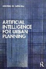Sanchez Thomas W. - Artificial Intelligence for Urban Planning