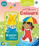 Kathrin Lena Orso, Ed Myer - Play+ My first Magnetic Book: Match and Learn Colours