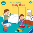 Maria Höck, Sypha Vendez - Play+ Me and My Day: Daily Care