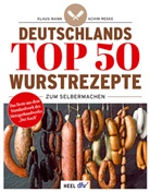 Klaus Mann, Klaus (Dr.) Mann, Achim Reske - Deutschlands Top 50 Wurstrezepte zum Selbermachen