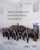 Otto Biba - Wie funktioniert ein klassisches Orchester?