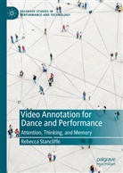 Rebecca Stancliffe - Video Annotation for Dance and Performance