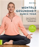 Kai Hill - Mentale Gesundheit durch Yoga