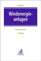 Antje Böhlmann-Balan, Florian Brahms u a, Michael Damnitz, Simon Ehmen u a, Martin Maslaton - Windenergieanlagen