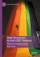 Piotr Godzisz - State Responses to Anti-LGBT Violence