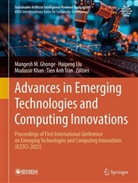 Mangesh M. Ghonge, Mudassir Khan, Mudassir Khan et al, Haipeng Liu, Tien Anh Tran - Advances in Emerging Technologies and Computing Innovations