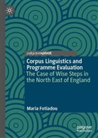 Maria Fotiadou - Corpus Linguistics and Programme Evaluation