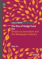 Qian Yu - The Rise of the Hedge Fund Era