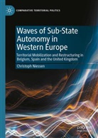 Christoph Niessen - Waves of Sub-State Autonomy in Western Europe