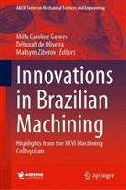 Déborah de Oliveira, Milla Caroline Gomes, Maksym Ziberov - Innovations in Brazilian Machining