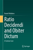 Daniel Mitidiero - Ratio Decidendi and Obiter Dictum