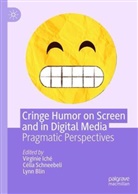 Lynn Blin, Virginie Iché, Célia Schneebeli - Cringe Humor on Screen and in Digital Media