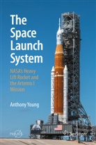 Anthony Young - The Space Launch System