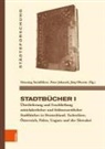 Peter Johanek, J Oberste, Jörg Oberste, Henning Steinführer - Stadtbücher I