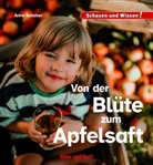 Anne Scheller - Von der Blüte zum Apfelsaft