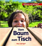 Anne Scheller - Vom Baum zum Tisch