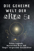 Anton Schröder - Die geheime Welt der Area 51