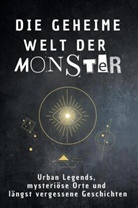Hannah Kaiser - Die geheime Welt der Monster