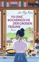 Jee-Hye Kim - Yu-jins Bücherküche der großen Träume