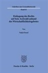 Nadja Dussel - Einhegung des Rechts auf freie Arztwahl anhand des Wirtschaftlichkeitsgebotes