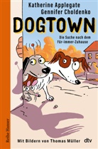 Katherine Applegate, Gennifer Choldenko, Thomas M. Müller - Dogtown