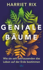 Harriet Rix - Geniale Bäume