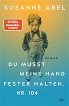 Susanne Abel - Du musst meine Hand fester halten, Nr. 104