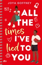 Joya Goffney - All the times I've lied to you