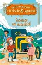 Pip Murphy, Roberta Tedeschi - Detektivagentur Christie & Agatha - Sabotage am Automobil