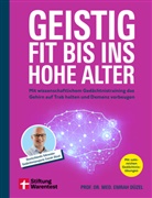Prof. Dr. med. Emrah Düzel - Geistig fit bis ins hohe Alter