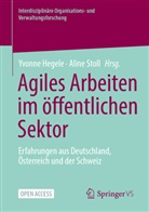 Yvonne Hegele, Stoll, Aline Stoll - Agiles Arbeiten im öffentlichen Sektor