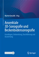 Martin Kowallik - Anorektale 3D-Sonografie und Beckenbodensonografie