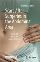 Michaela Liedler - Scars After Surgeries in the Abdominal Area