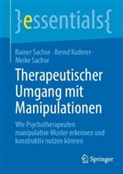 Bernd Kuderer, Meike Sachse, Rainer Sachse - Therapeutischer Umgang mit Manipulationen