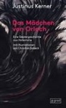 Justinus Kerner, Christian Sobeck - Das Mädchen von Orlach