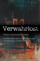 Anne Nym - Verwahrlost
